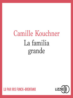 cover image of La familia grande